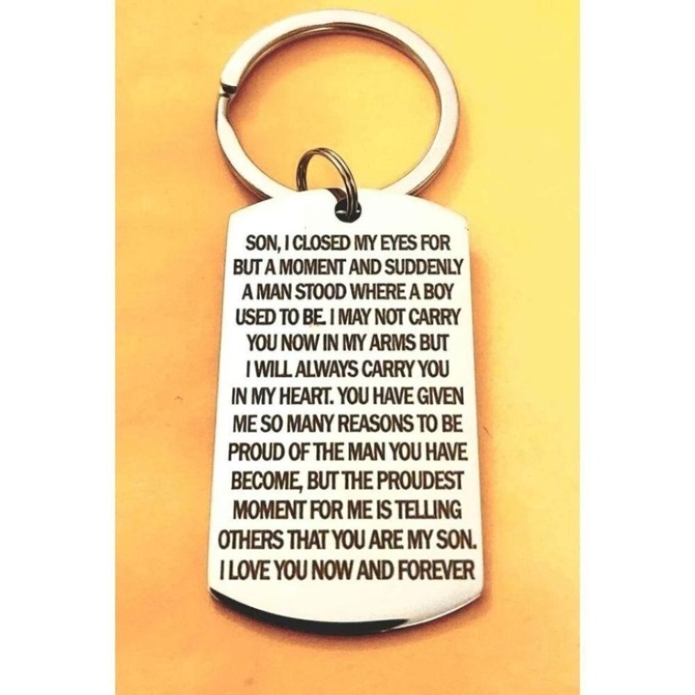 To My Son I Closed My Eyes For But A Moment.... Keychain